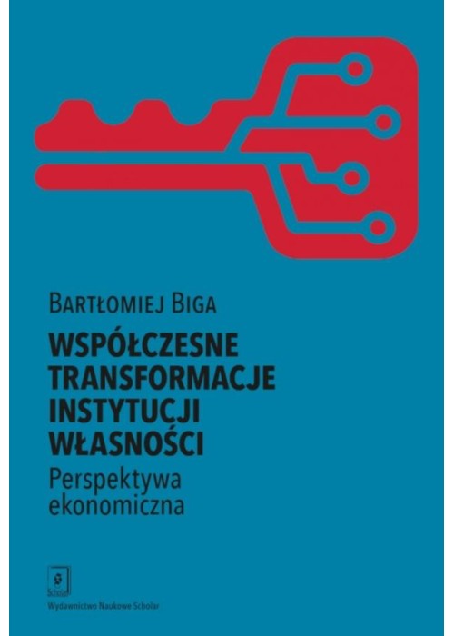 Współczesne transformacje instytucji własności