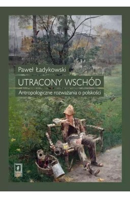 Utracony Wschód