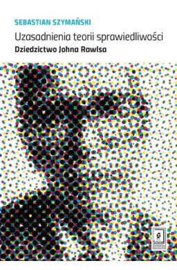 Uzasadnienia teorii sprawiedliwości