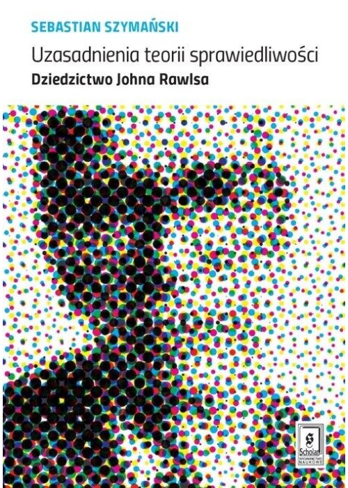 Uzasadnienia teorii sprawiedliwości