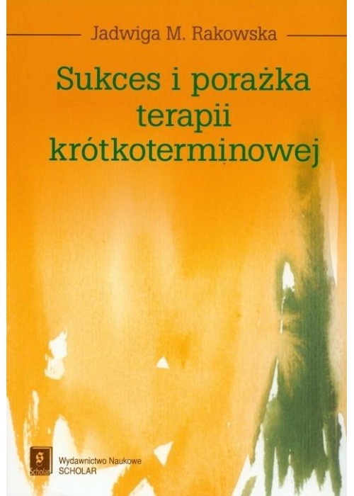 Sukces i porażka terapii krótkoterminowej