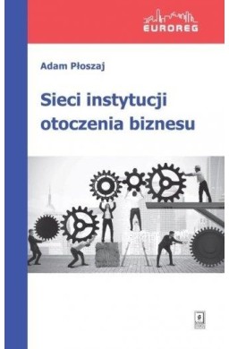 Sieci instytucji otoczenia biznesu