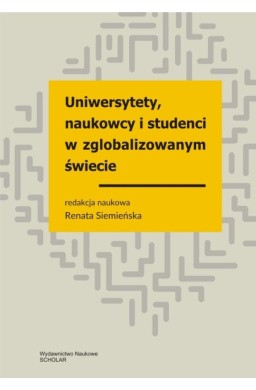 Uniwersytety, naukowcy i studenci...