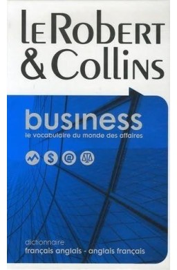 Robert & Collins Business francais-anglais...