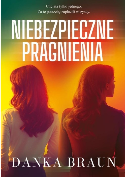 Niebezpieczne pragnienia