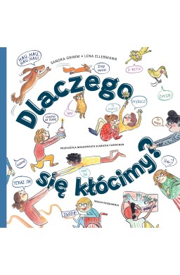 Dlaczego się kłócimy?