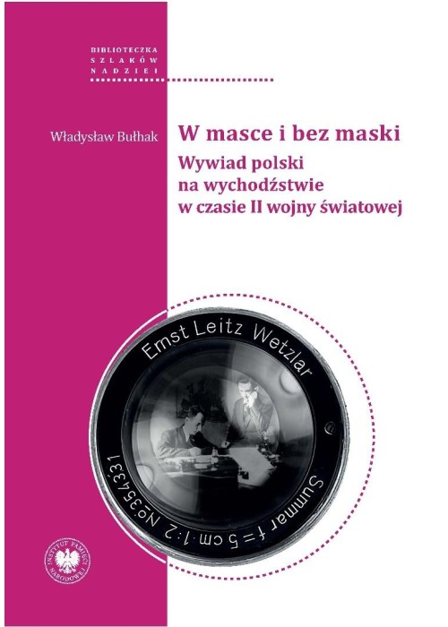 W masce i bez maski. Wywiad polski na wychodźstwie