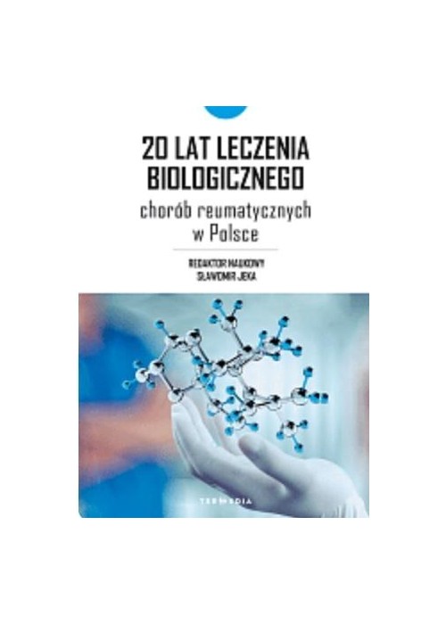 20 lat leczenia biologicznego chorób...