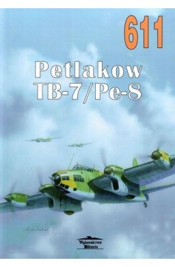 Petlakow TB-7/Pe-8. T.611