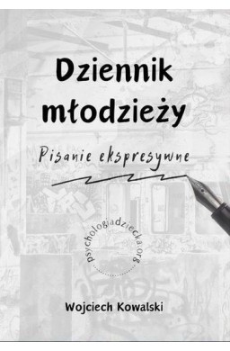 Dziennik młodzieży Pisanie ekspresywne