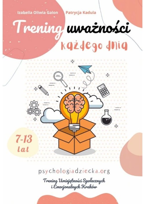 Trening uważności kadżdego dnia 7-13 lat