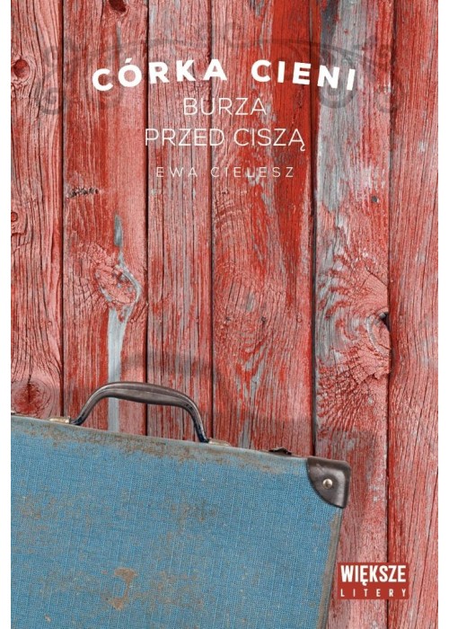 Córka cieni T.3 Burza przed ciszą DL