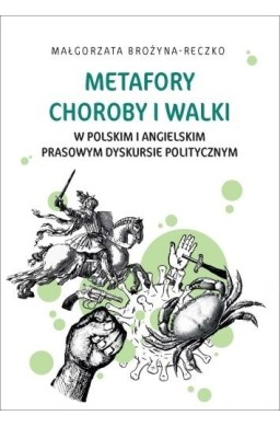 Metafory choroby i walki w polskim i angielskim...