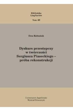 Dyskurs przestępczy w twórczości Sergiusza...