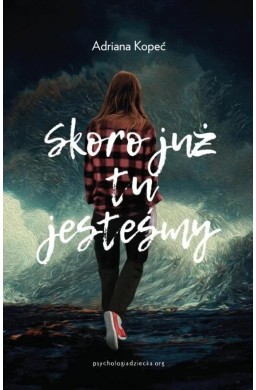 Skoro już tu jesteśmy