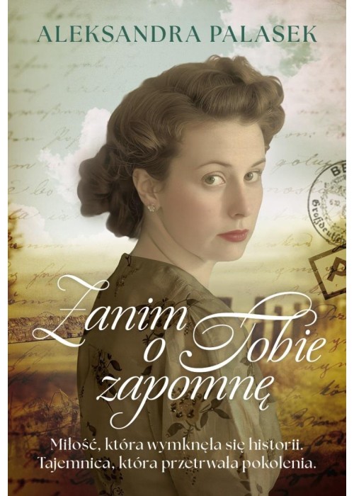 Zanim o Tobie zapomnę