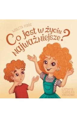 Co jest w życiu najważniejsze?