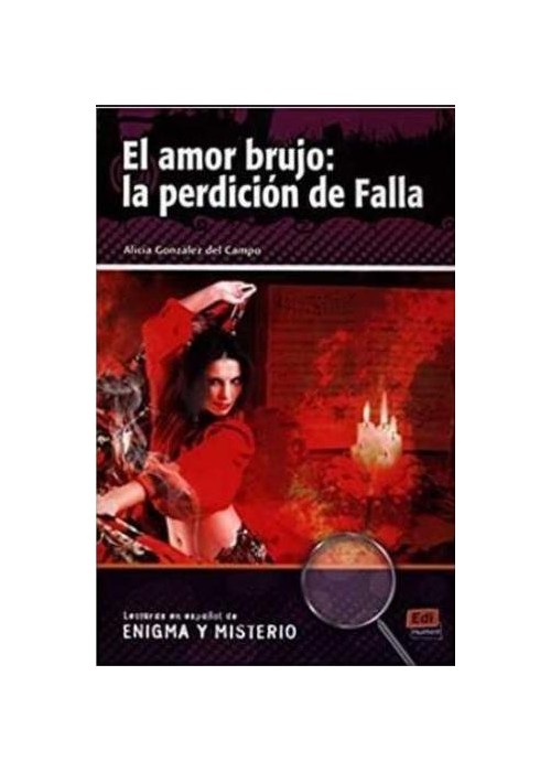 Amor brujo la perdicion de Falla