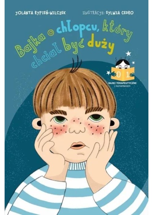 Bajka o chłopcu, który chciał być duży