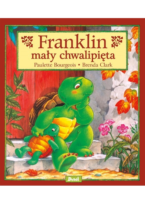 Franklin mały chwalipięta