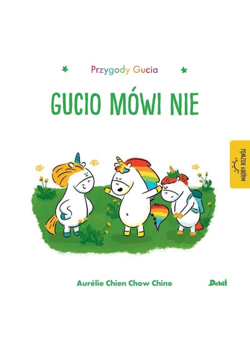 Przygody Gucia. Gucio mówi nie