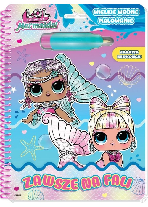 L.O.L. Surprise! Wielkie wodne malowanie
