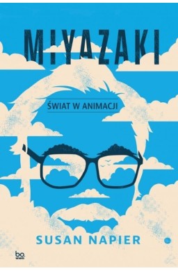 Miyazaki. Świat w animacji