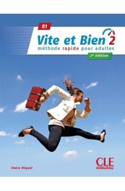 Vite et bien 2 B1 podręcznik + klucz + online