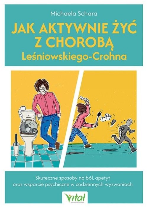 Jak aktywnie żyć z chorobą Leśniowskiego...