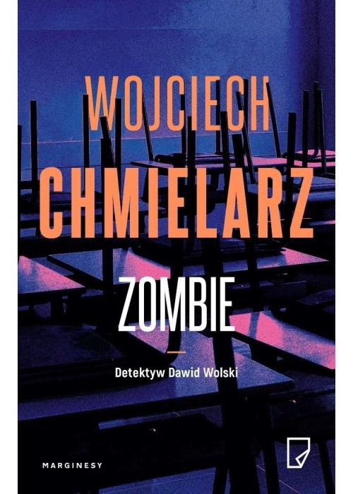 Detektyw Dawid Wolski T.2 Zombie (z ayutografem)