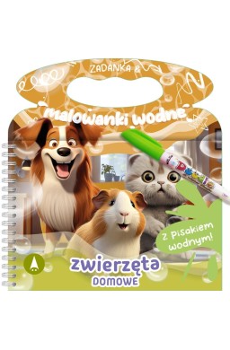 Zadanka & malowanki wodne. Zwierzęta domowe