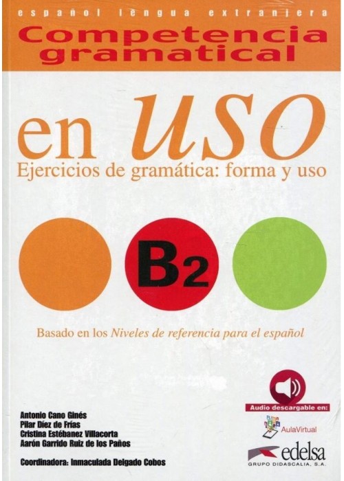 El Uso B2 ejercicios de gramatica + audio online