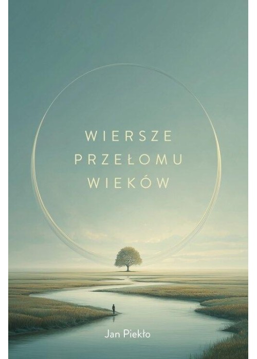 Wiersze przełomu wieków