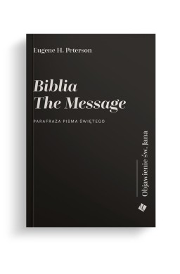 Biblia The Message. Objawienie św Jana