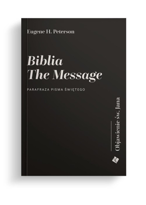 Biblia The Message. Objawienie św Jana