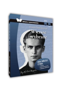 Baczyński wiersze wybrane z opracowaniem TW SBM