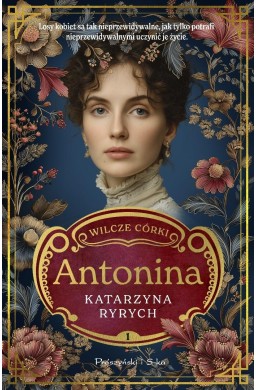 Wilcze córki T.1 Antonina