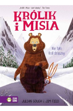 Królik i Misia. Nie taki Król straszny