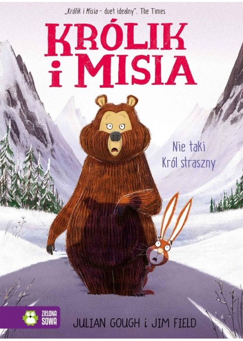 Królik i Misia. Nie taki Król straszny