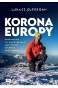 Korona Europy. Przewodnik po najwyższych szczytach