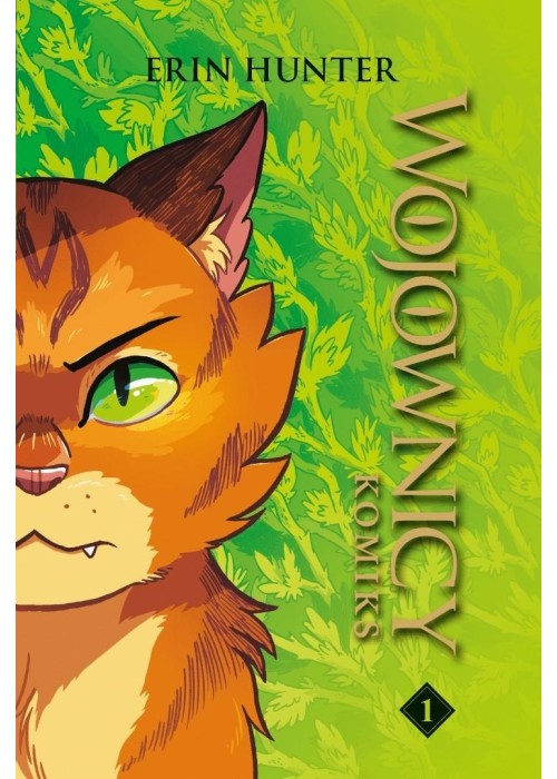 Wojownicy. Wojownicy komiks T.1