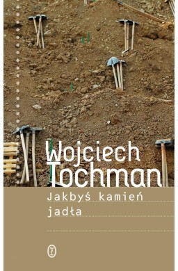 Jakbyś kamień jadła