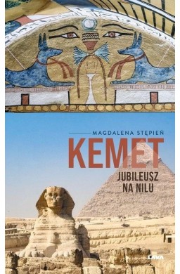 Kemet. Jubileusz na Nilu