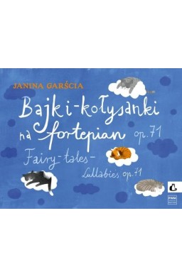 Bajki-kołysanki na fortepian, op. 71 PWM