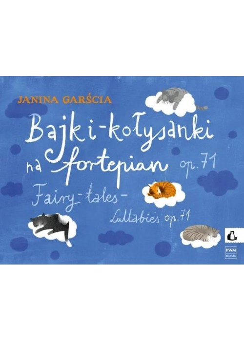 Bajki-kołysanki na fortepian, op. 71 PWM