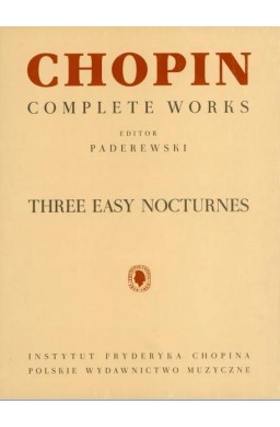 Chopin. Trzy łatwe nokturny na fortepian PWM