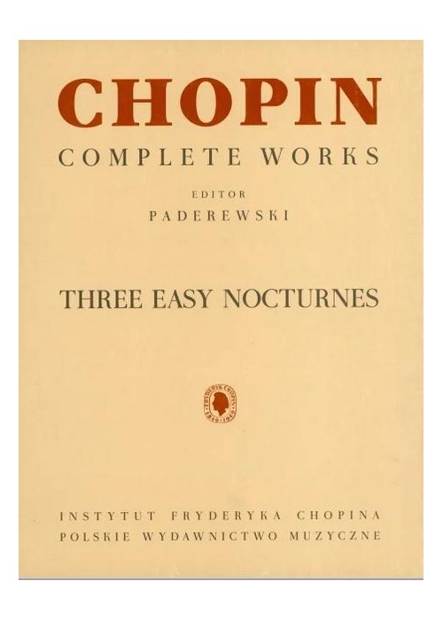 Chopin. Trzy łatwe nokturny na fortepian PWM