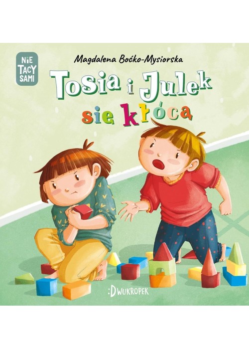 Tosia i Julek się kłócą