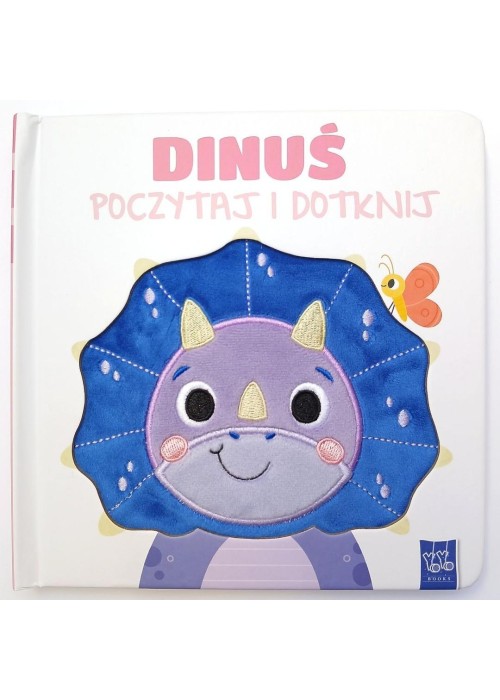 Poczytaj i dotknij. Dinuś