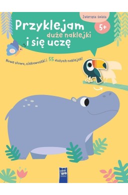 Przyklejam duże naklejki i się uczę. Zwierzęta